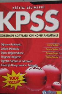 Öğretmen Adayları İçin KPSS Eğitim Bilimleri Konu Anlatımlı
