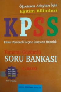 Öğretmen Adayları İçin KPSS Eğitim Bilimleri Tamamı Çözümlü Soru Bankası