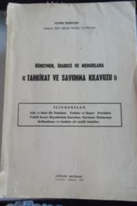 Öğretmen İdareci ve Memurlara Tahkikat ve Savunma Kılavuzu