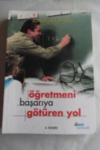 Öğretmeni Başarıya Götüren Yol