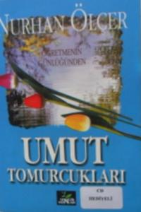 Öğretmenin Günlüğünden Umut Tomurcukları (CD Hediyeli)