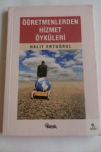 Öğretmenlerden Hizmet Öyküleri