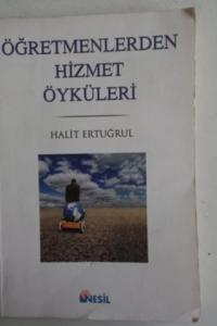 Öğretmenlerden Hizmet Öyküleri