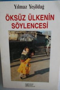 Öksüz Ülkenin Söylencesi