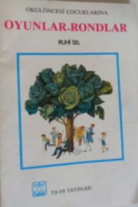 Okul Öncesi Çocuklarına Oyunlar-Rondlar