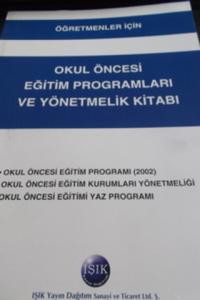 Okul Öncesi Eğitim Programları ve Yönetmelik Kitabı