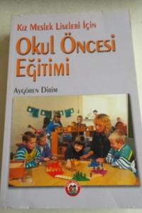 Okul Öncesi Eğitimi