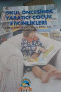 Okul Öncesinde Yaratıcı Çocuk Etkinlikleri