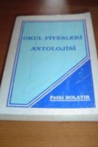 Okul Piyesleri Antolojisi