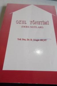Okul Yönetimi ( Ders Notları )