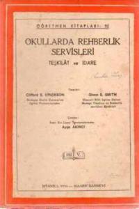 Okullarda Rehberlik Servisleri Teşkilat ve İdare