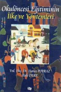 Okulöncesi Eğitiminin İlke ve Yöntemleri