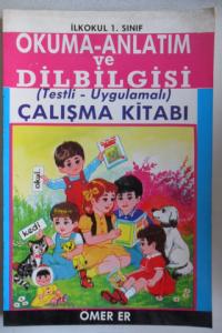Okuma-Anlatım Ve Dilbilgisi (Testli-Uygulamalı) Çalışma Kitabı-1. Sınıf