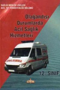 Olağandışı Durumlarda Acil Sağlık Hizmetleri