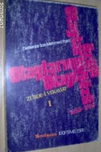 Olayların Olayı ( Zübde-i Vekayiat ) 1. Cilt