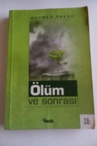Ölüm ve Sonrası