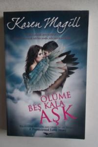 Ölüme Beş Kala Aşk