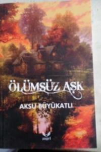 Ölümsüz Aşk