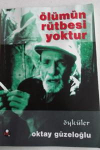 Ölümün Rütbesi Yoktur