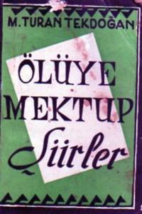Ölüye Mektuplar (Şiirler)