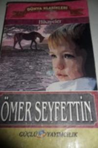 Ömer Seyfettin Hikayeler