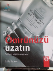 Ömrünüzü Uzatın Sağlıklı Yaşam Programı