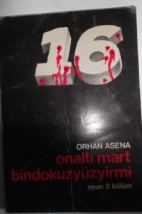 Onaltı Mart Bindokuzyüzyirmi Oyun 2 Bölüm