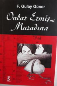 Onlar Ermiş Mi Muradına