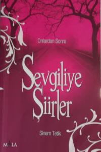 Onlardan Sonra Sevgiliye Şiirler