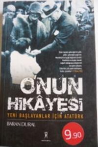 O'nun Hikayesi Yeni Başlayanlar İçin Atatürk
