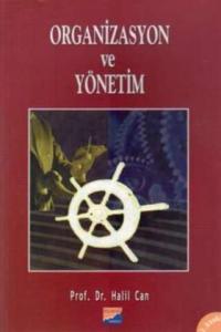 Organizasyon ve Yönetim