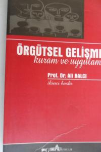 Örgütsel Gelişme Kuram ve Uygulama