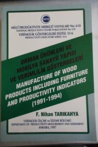 Orman Ürünleri ve Mobilya Sanayii Yapısı ve Verimlilik Göstergeleri 1991 - 1994