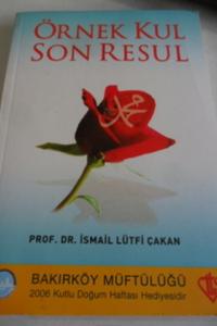 Örnek Kul Son Resul