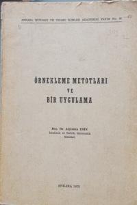 Örnekleme Metotları ve Bir Uygulamaneklem
