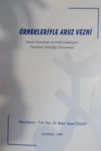 Örnekleriyle Aruz Vezni