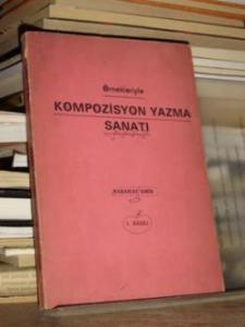 Örnekleriyle Kompozisyon Yazma Sanatı