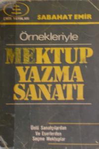Örnekleriyle Mektup Yazma Sanatı