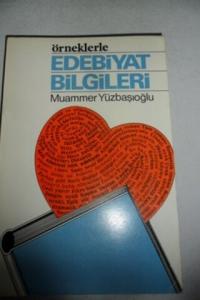 Örneklerle Edebiyat Bilgileri