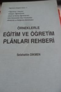 Örneklerle Eğitim ve Öğretim Planları Rehberi