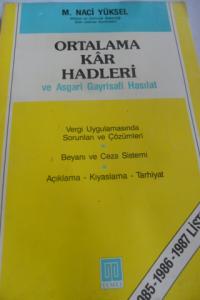 Ortalama Kar Hadleri ve Asgari Gayrisafi Hasılat