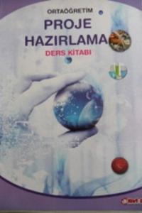 Ortaöğretim Proje Hazırlama Ders Kitabı