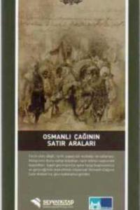 Osmanlı Çağının Satır Araları