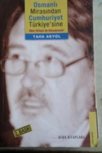 Osmanlı Mirasından Cumhuriyet Türkiye'sine