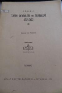 Osmanlı Tarih Deyimleri ve Terimleri Sözlüğü III / 19. Fasikül