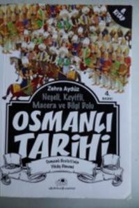Neşeli Keyifli Macera ve Bilgi Dolu Osmanlı Tarihi 8. Kitap