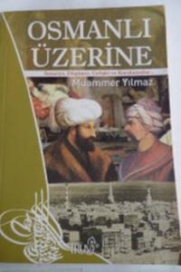 Osmanlı Üzerine