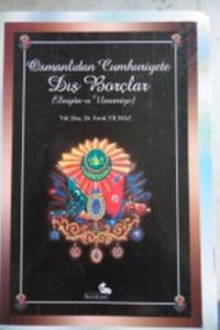 Osmanlıdan Cumhuriyete Dış Borçlar