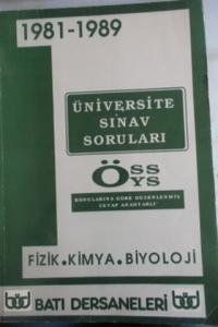 ÖSS ÖYS Fizik Kimya Biyoloji 1981-1989 Üniversite Sınav Soruları