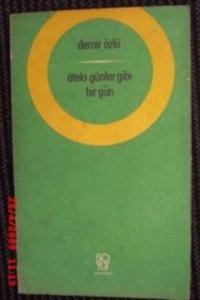 Öteki Günler Gibi Birgün